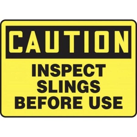 Accuform OSHA CAUTION SAFETY SIGN INSPECT MCRT600VA MCRT600VA